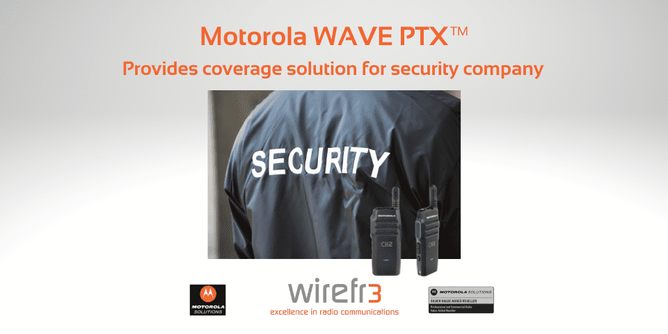 Motorola WAVEPTX provides coverage solution